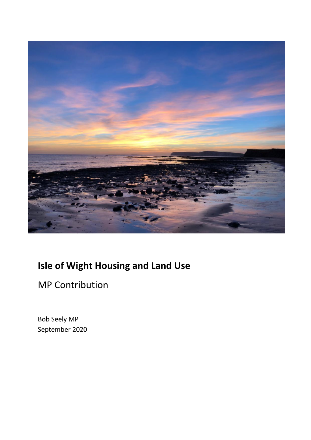 Isle of Wight Housing and Land Use MP Contribution