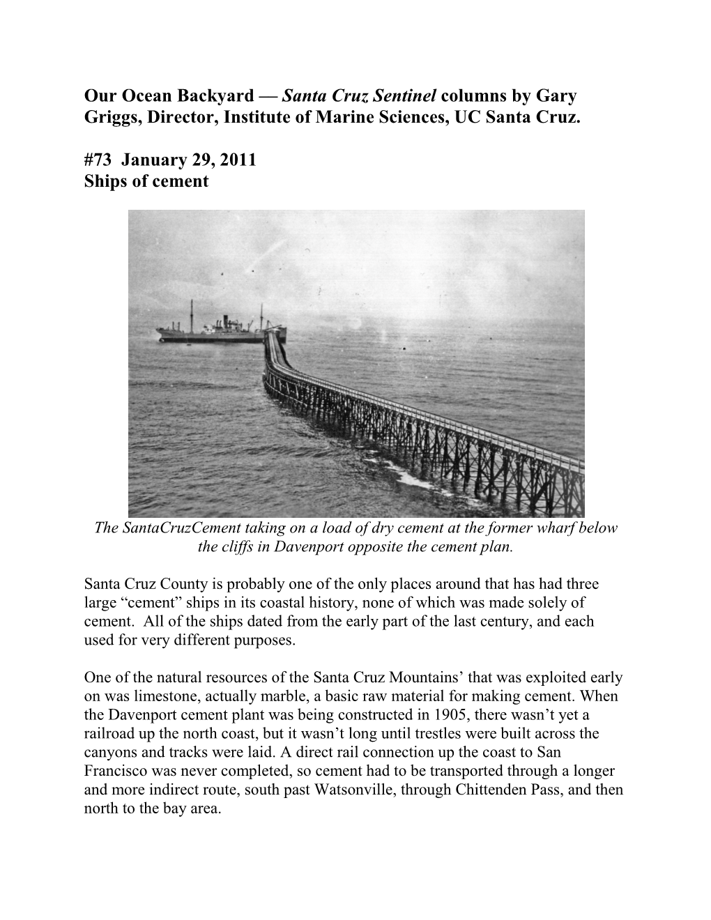 Santa Cruz Sentinel Columns by Gary Griggs, Director, Institute of Marine Sciences, UC Santa Cruz