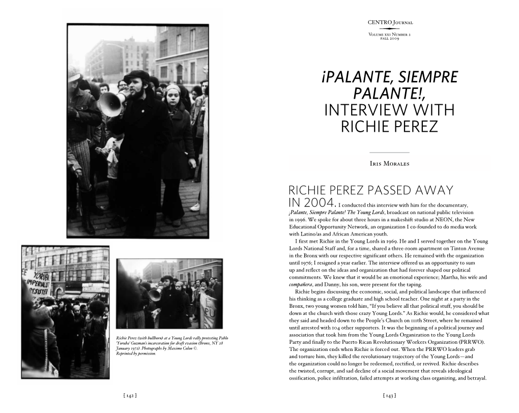 ¡Palante, Siempre Palante!, Interview with Richie Perez
