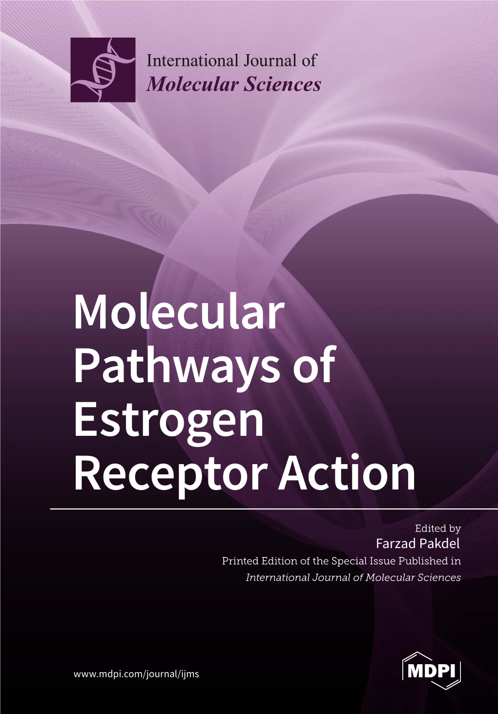 Molecular Pathways of Estrogen Receptor Action