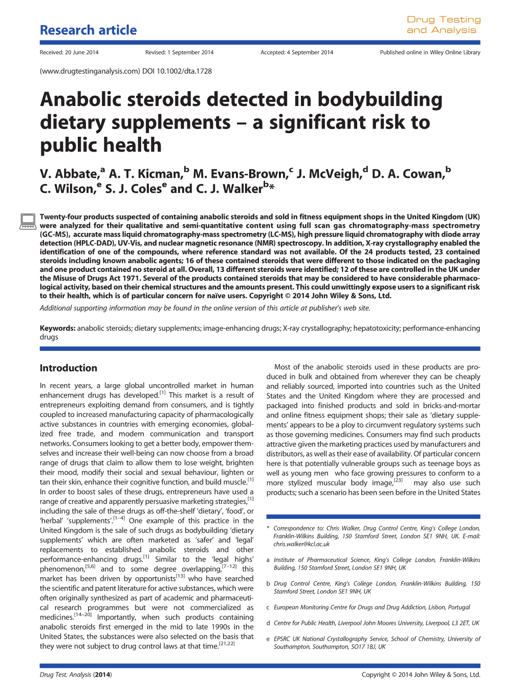 Anabolic Steroids Detected in Bodybuilding Dietary Supplements– a Significant Risk to Public Health V