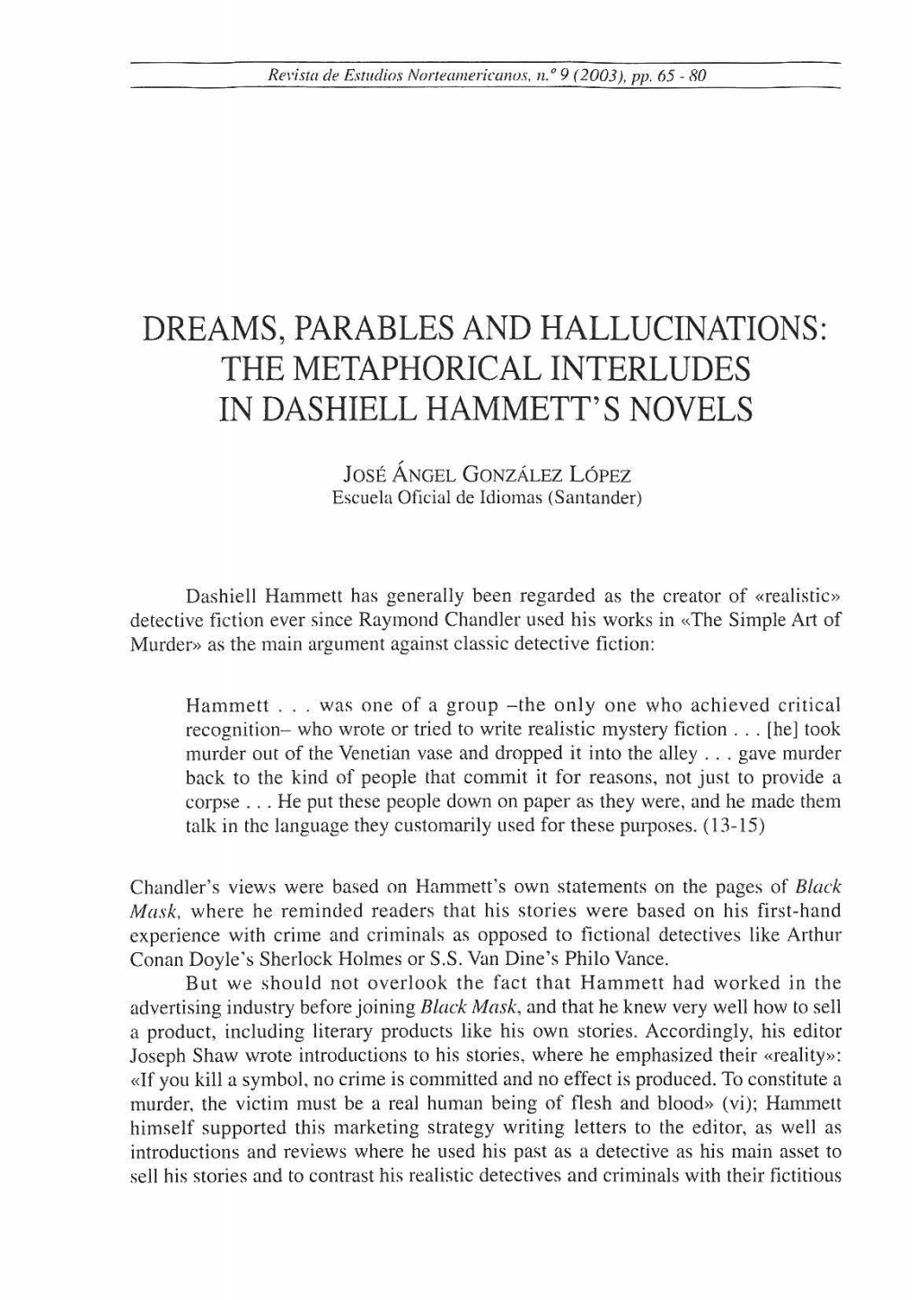 Dreams, Parables and Hallucinations: the Metaphorical Interludes in Dashiell Hammett's Novels