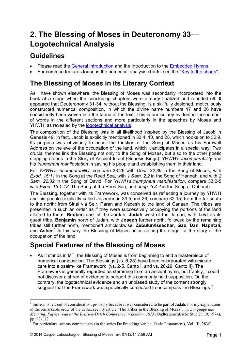The Blessing of Moses in Deuteronomy 33— Logotechnical Analysis Guidelines  Please Read the General Introduction and the Introduction to the Embedded Hymns