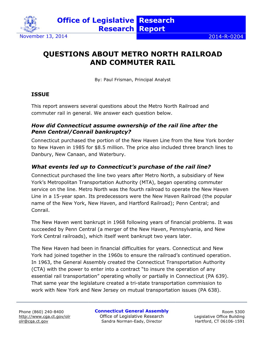 Questions About Metro North Railroad and Commuter Rail