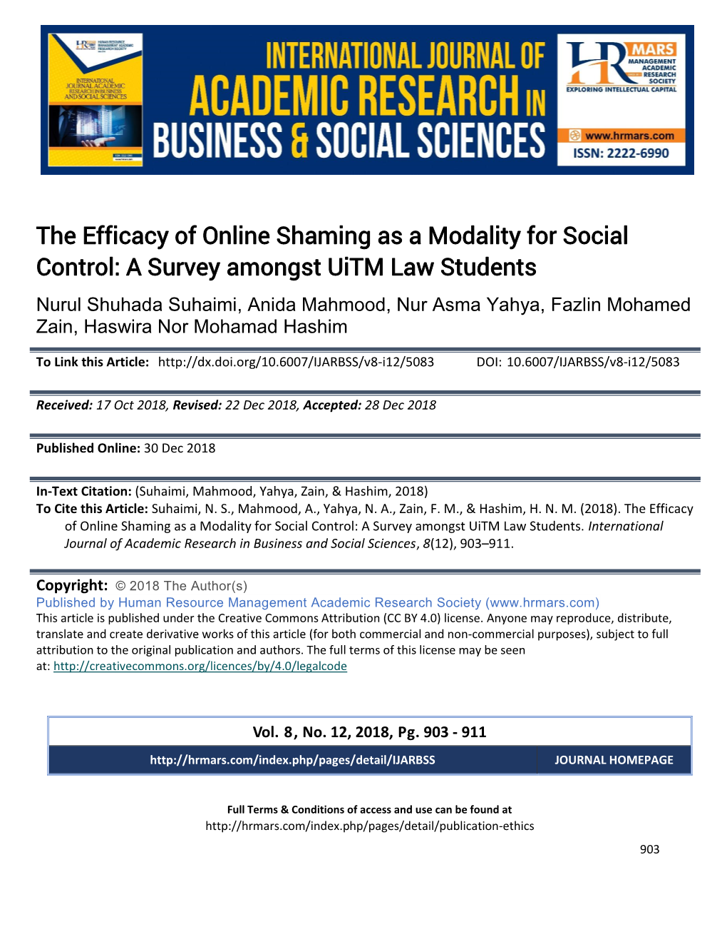 The Efficacy of Online Shaming As a Modality for Social Control: a Survey Amongst Uitm Law Students