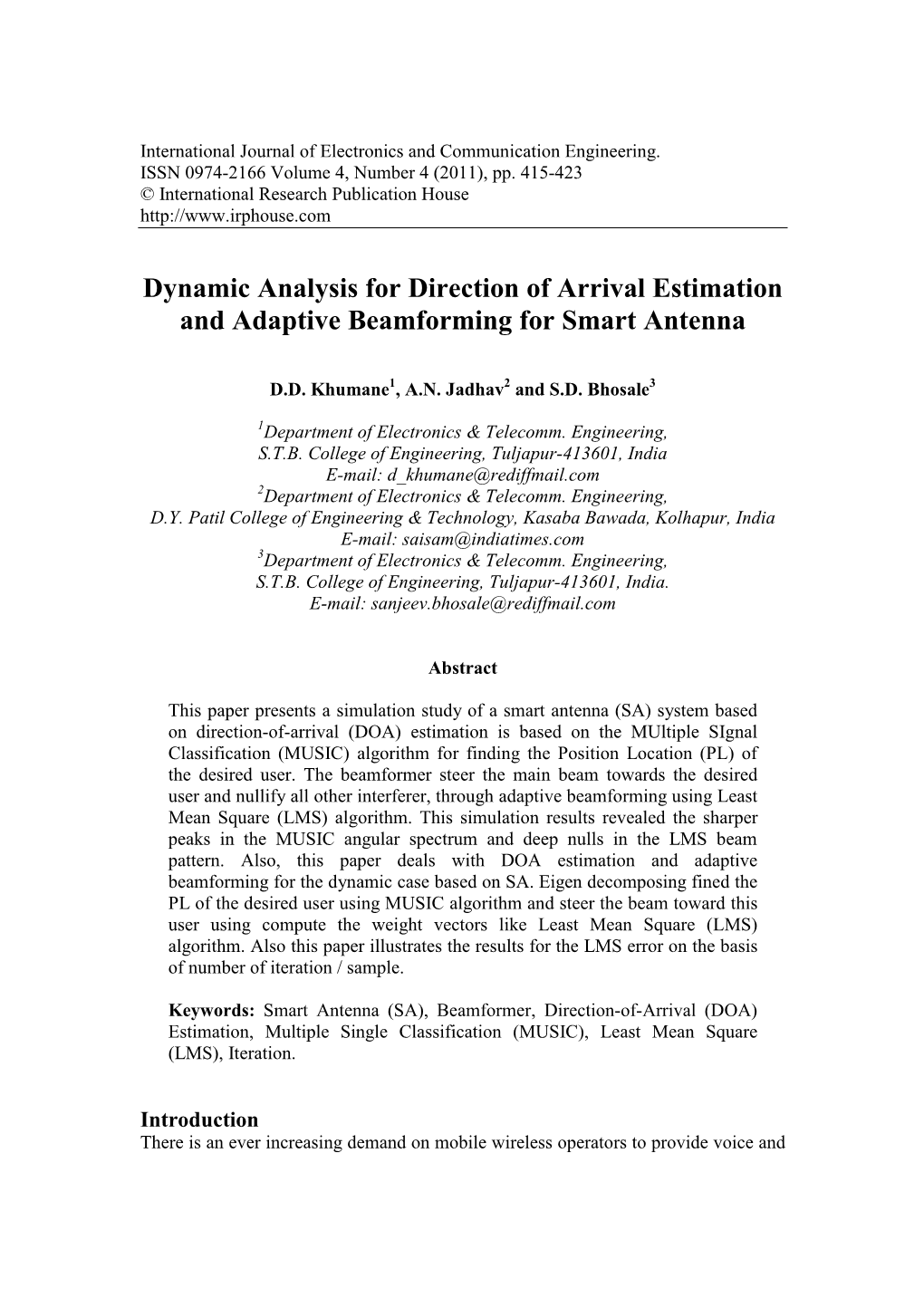 Dynamic Analysis for Direction of Arrival Estimation and Adaptive Beamforming for Smart Antenna