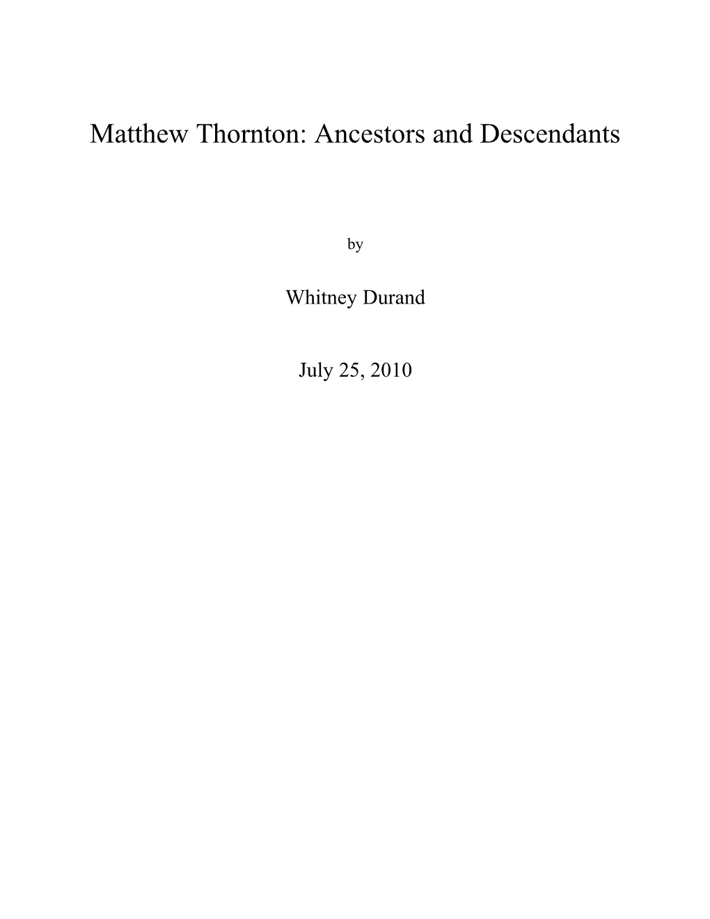 Matthew Thornton: Ancestors and Descendants