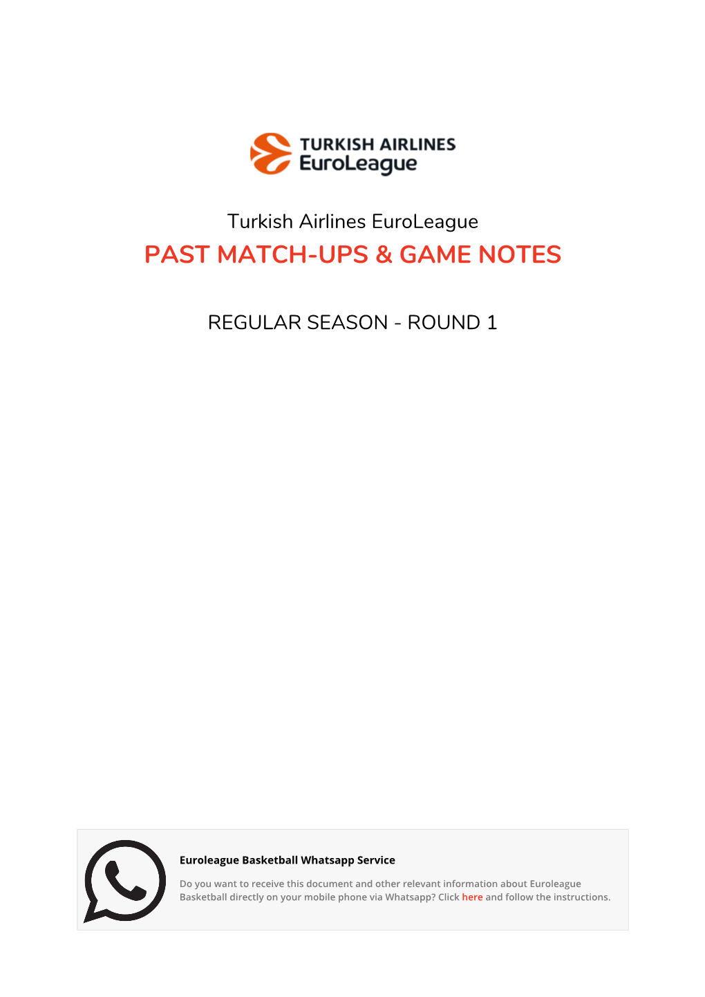 Turkish Airlines Euroleague PAST MATCH-UPS & GAME NOTES