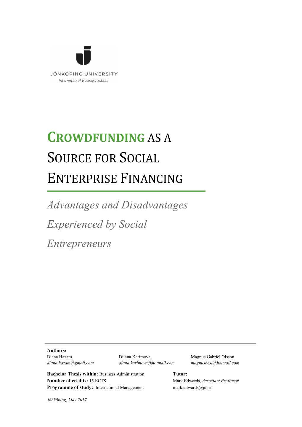 Crowdfunding As a Source for Social Enterprise