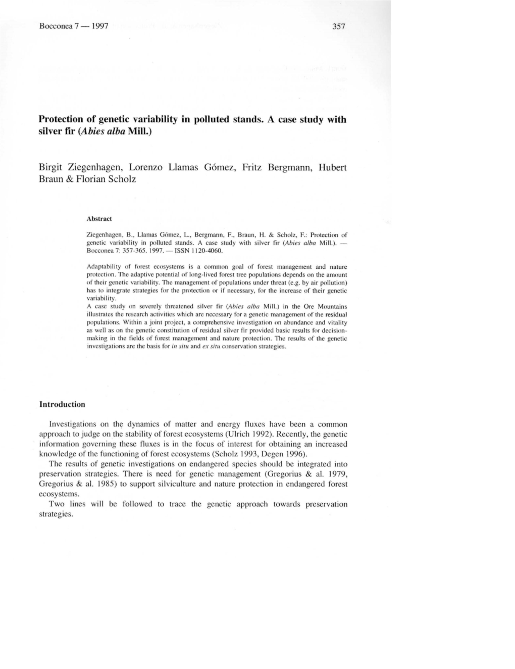 Protection of Genetic Variability in Polluted Stands. a Case Study with Silver Fir (Abies Alba Mill.) Birgit Ziegenhagen, Lorenz