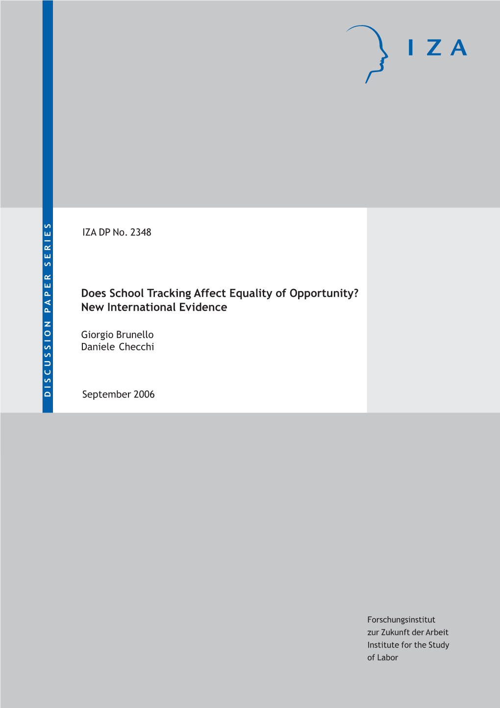 Does School Tracking Affect Equality of Opportunity? New International Evidence