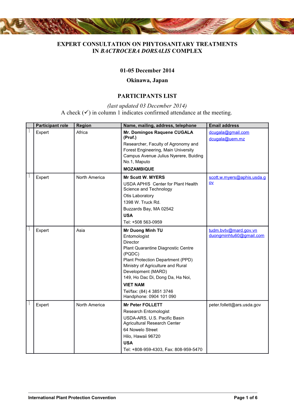 Expert Consultation on Phytosanitary Treatments in Bactrocera Dorsalis Complex