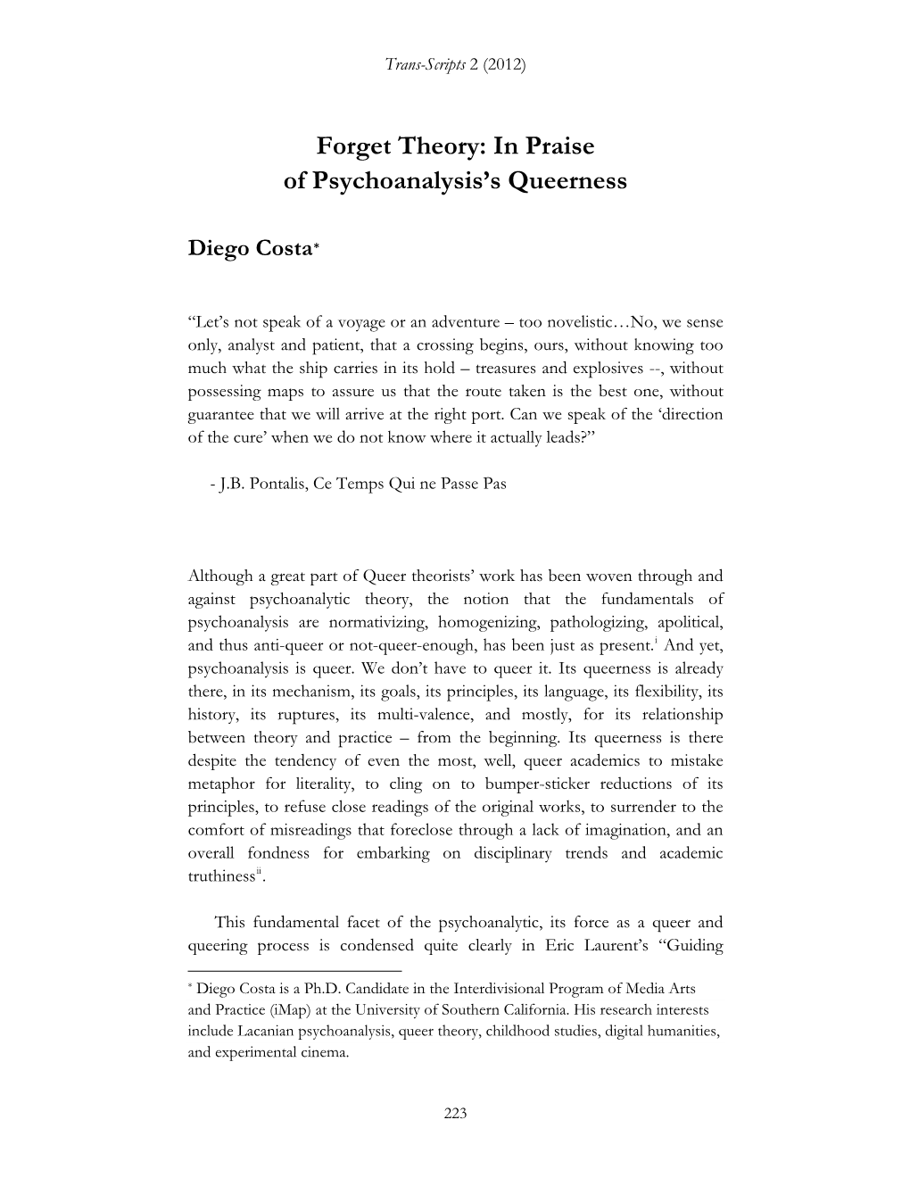 Forget Theory: in Praise of Psychoanalysis's Queerness