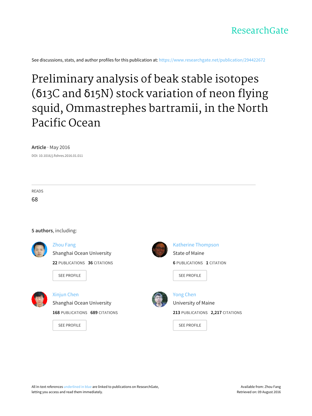 Preliminary Analysis of Beak Stable Isotopes (Δ13c and Δ15n) Stock Variation of Neon Flying Squid, Ommastrephes Bartramii, in the North Pacific Ocean