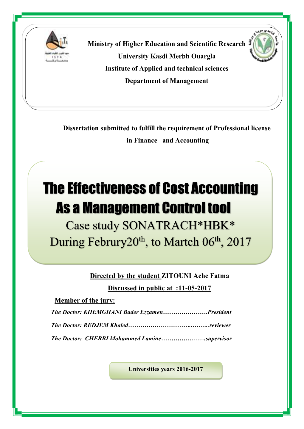 The Effectiveness of Cost Accounting As a Management Control Tool