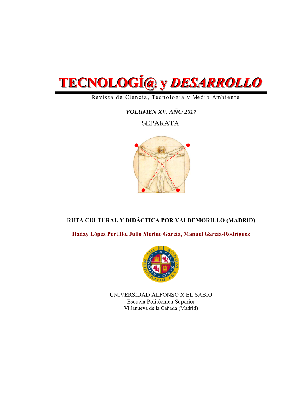 Tecnologí@ Y Desarrollo Escuela Politécnica Superior