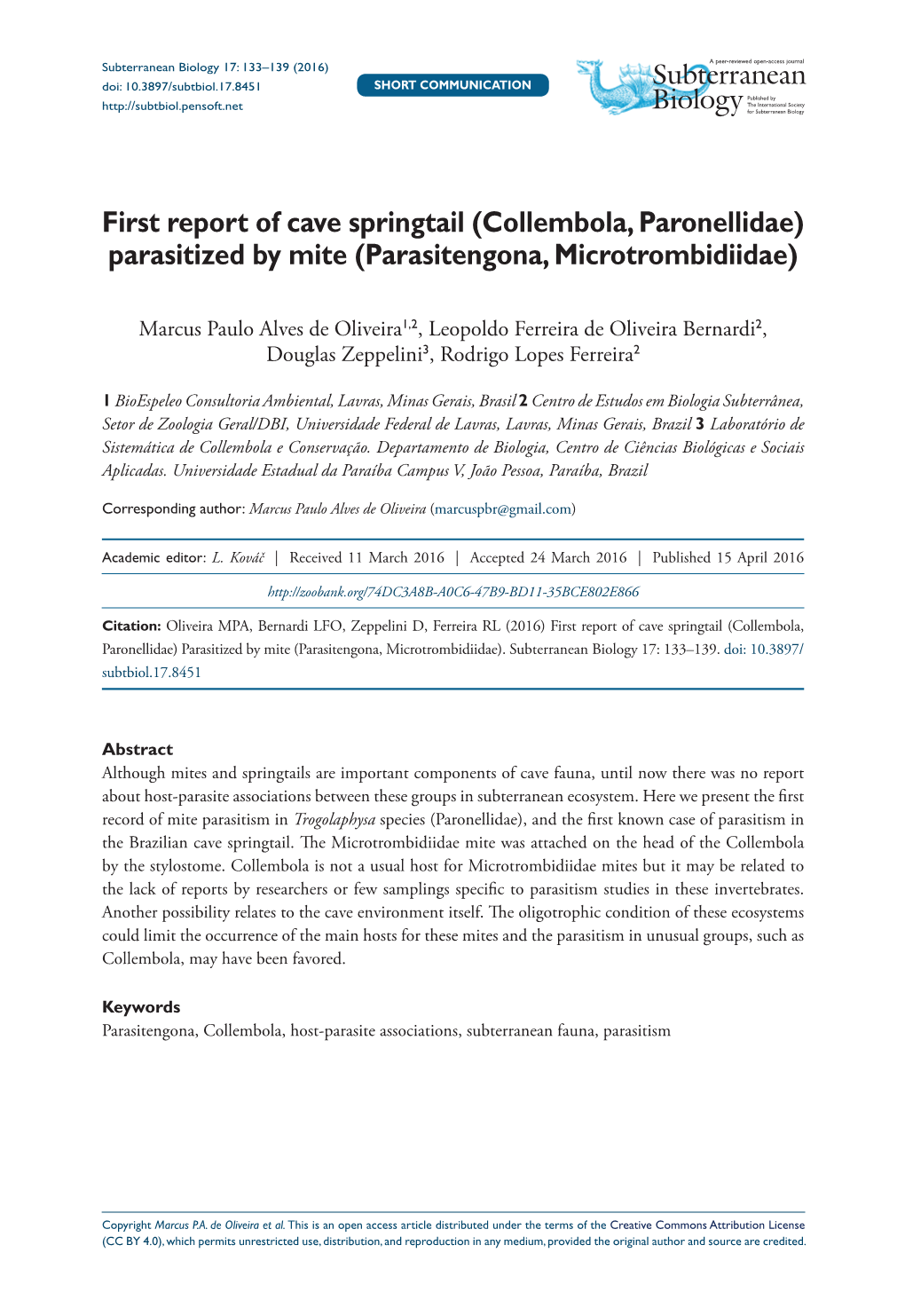 First Report of Cave Springtail (Collembola, Paronellidae) Parasitized by Mite (Parasitengona, Microtrombidiidae)