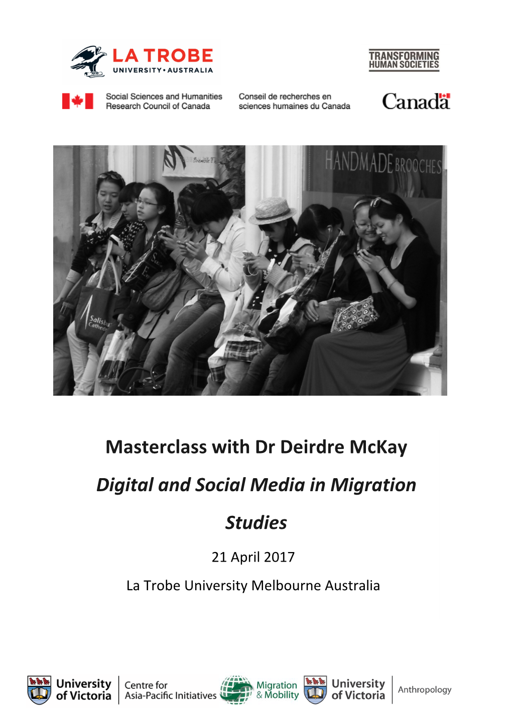 Masterclass with Dr Deirdre Mckay Digital and Social Media in Migration Studies