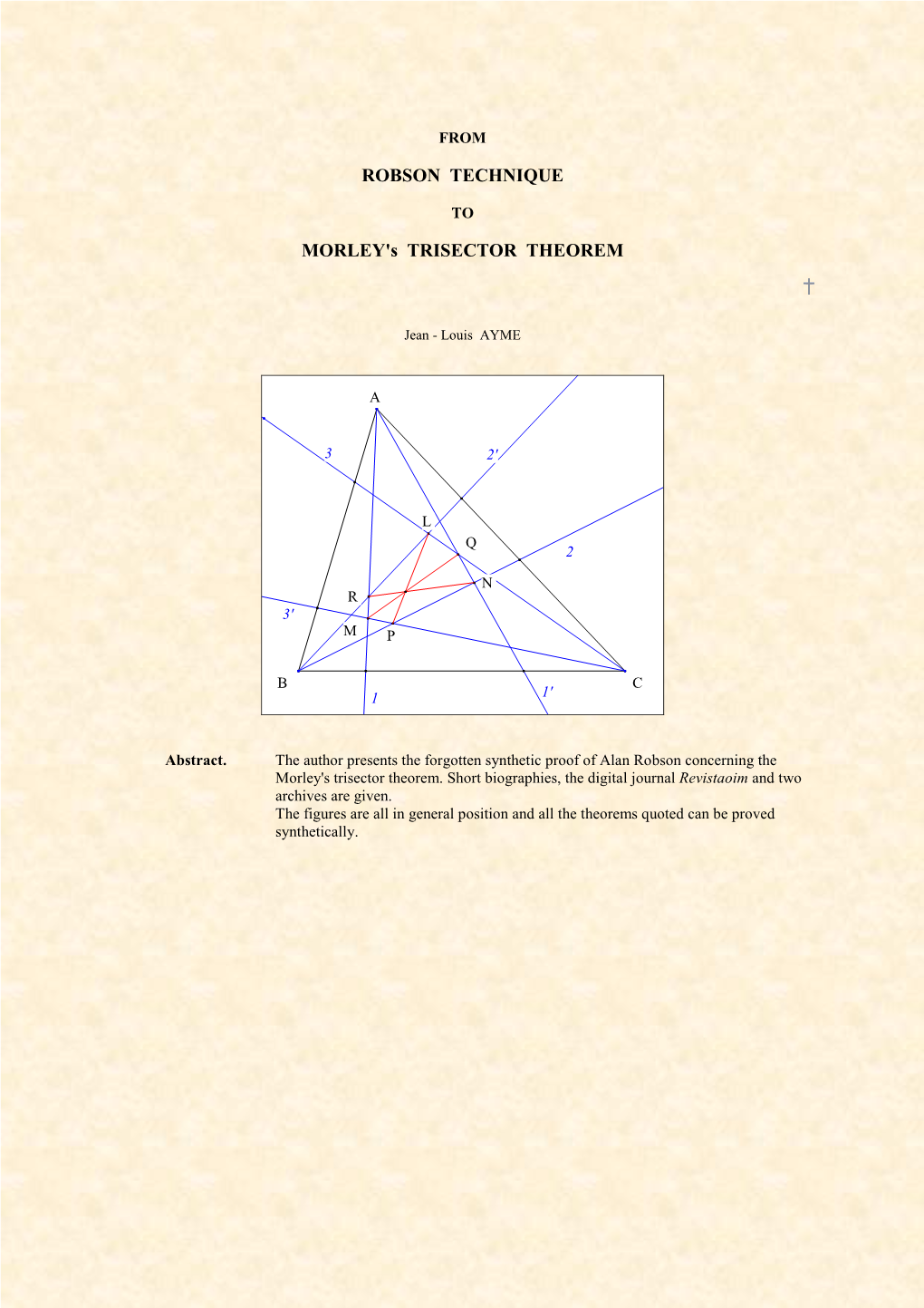 From Robson Technique to Morley's Trisector Theorem