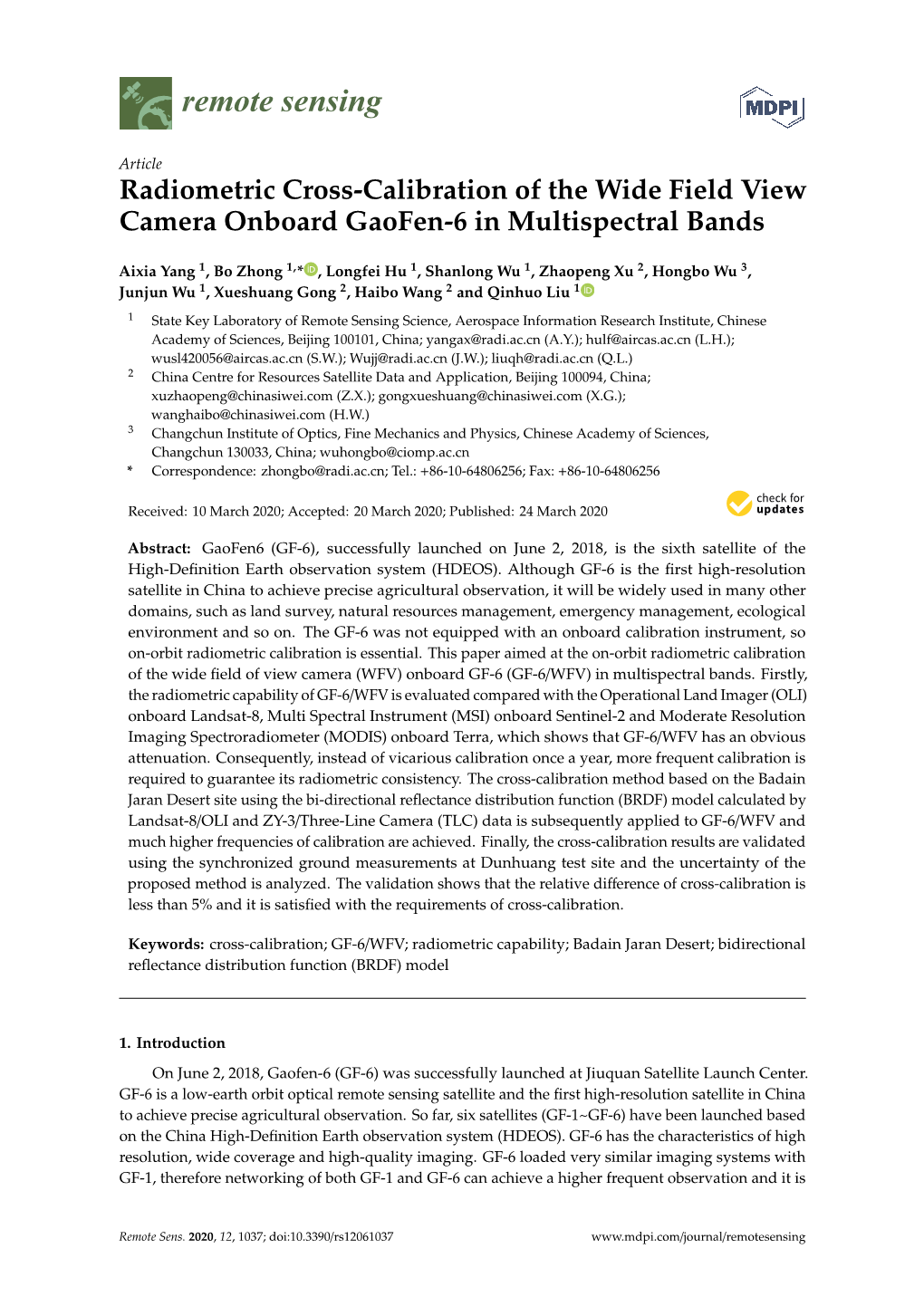Radiometric Cross-Calibration of the Wide Field View Camera Onboard Gaofen-6 in Multispectral Bands