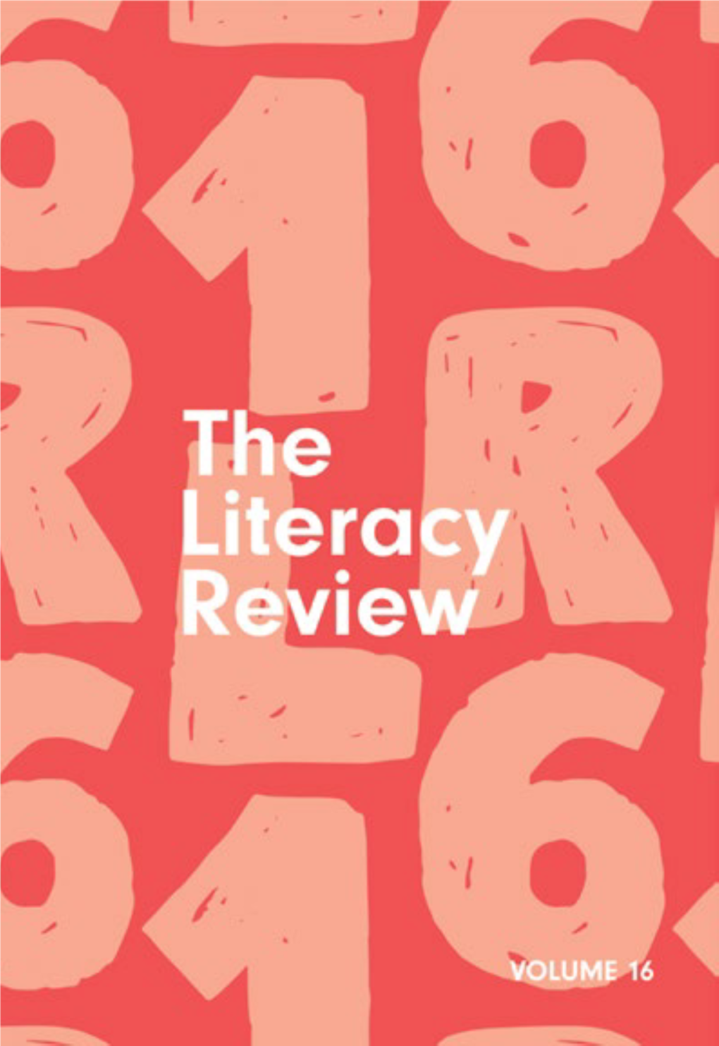 The Literacy Review VOLUME 16