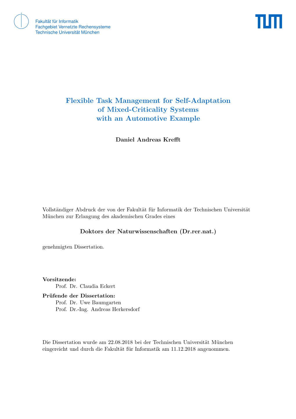 Flexible Task Management for Self-Adaptation of Mixed-Criticality Systems with an Automotive Example