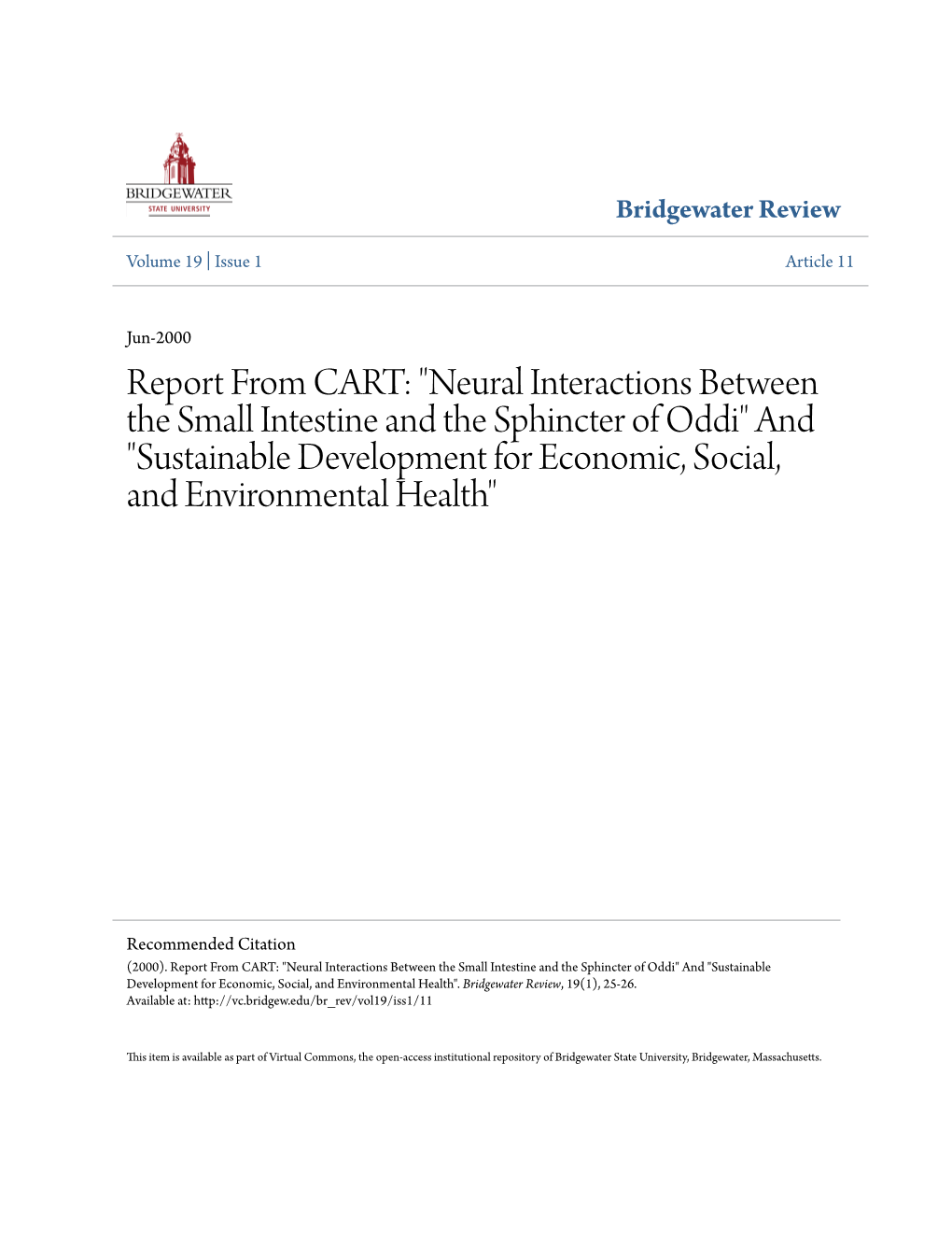"Neural Interactions Between the Small Intestine and the Sphincter of Oddi" and "Sustainable Development for Economic, Social, and Environmental Health"