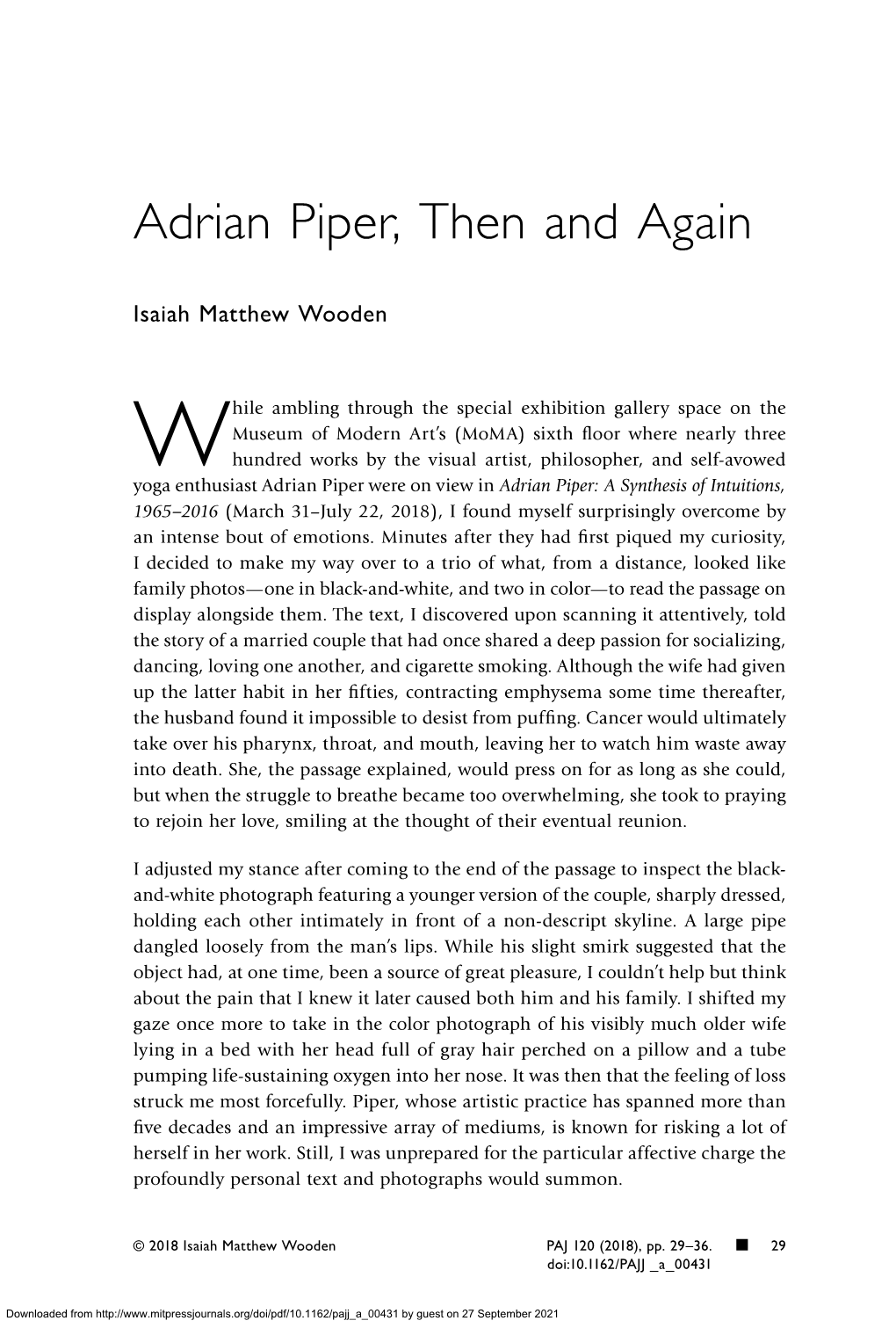 Adrian Piper, Then and Again