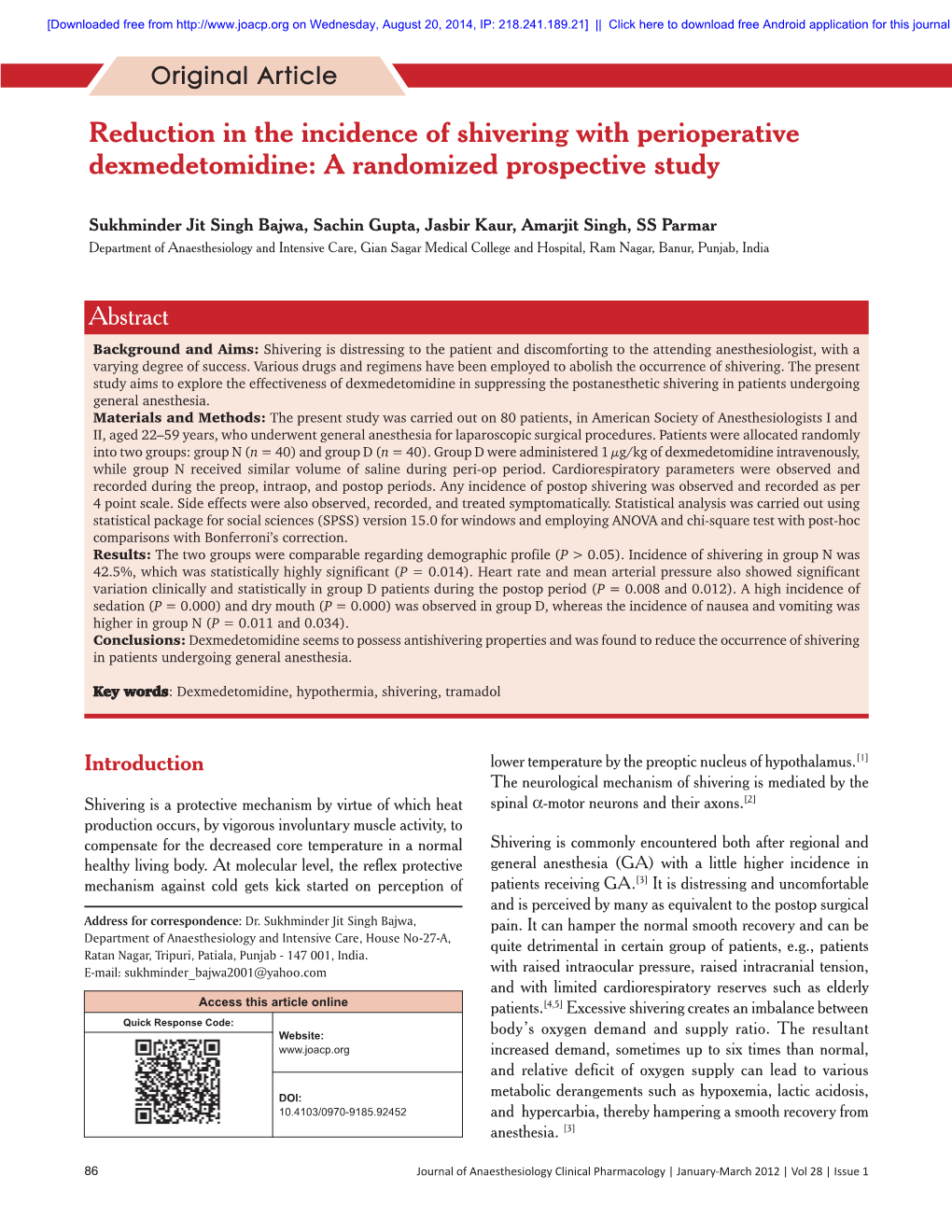 Reduction in the Incidence of Shivering with Perioperative Dexmedetomidine: a Randomized Prospective Study