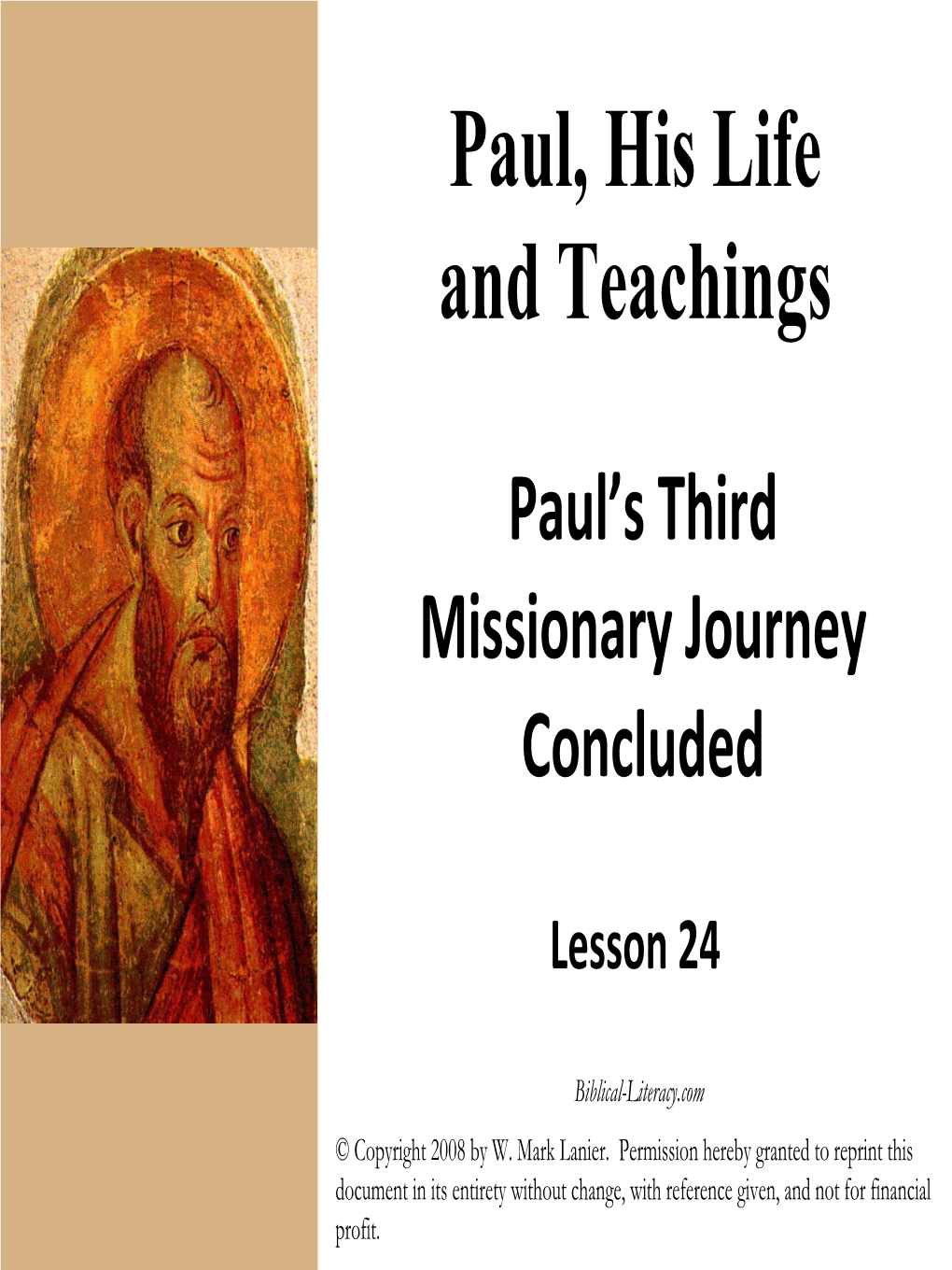 Paul's Third Missionary Journey Concluded