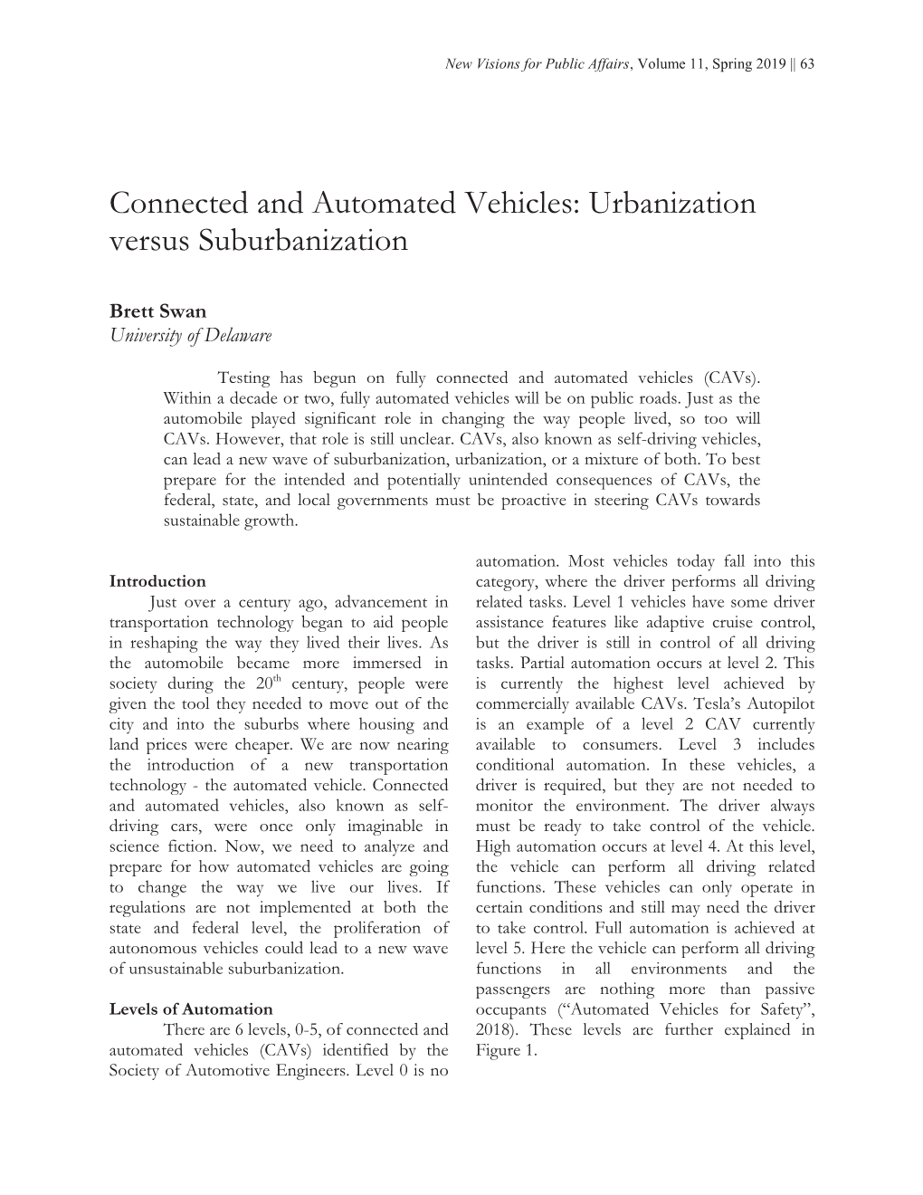 Urbanization Versus Suburbanization