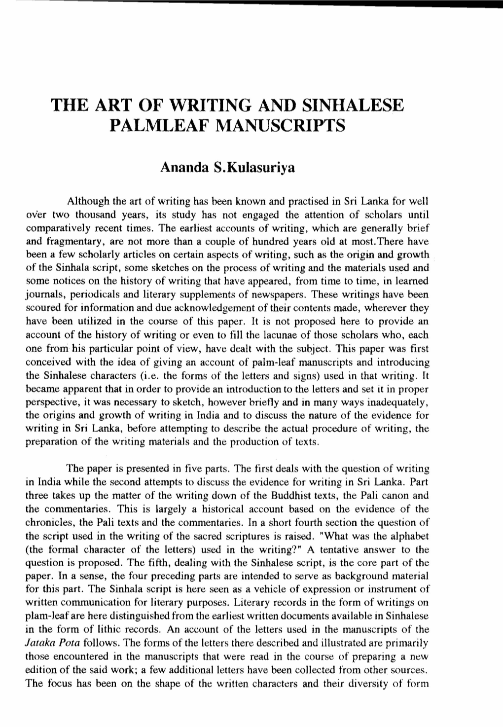 THE ART of WRITING and Sinlialese PALMLEAF L\:IANUSCRIPTS