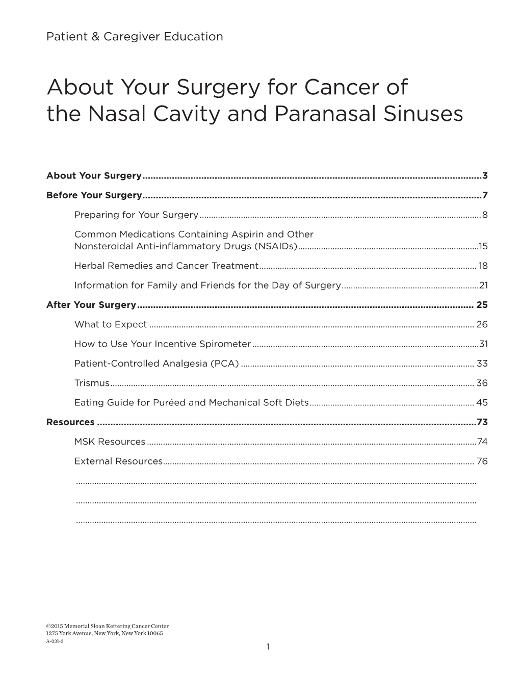 About Your Surgery for Cancer of the Nasal Cavity and Paranasal Sinuses
