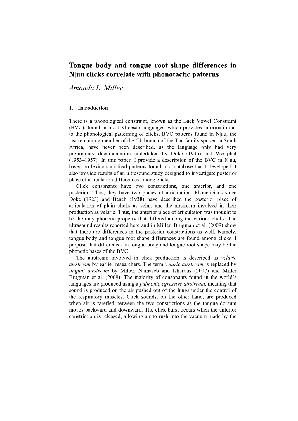 Uu Clicks Correlate with Phonotactic Patterns Amanda L. Miller