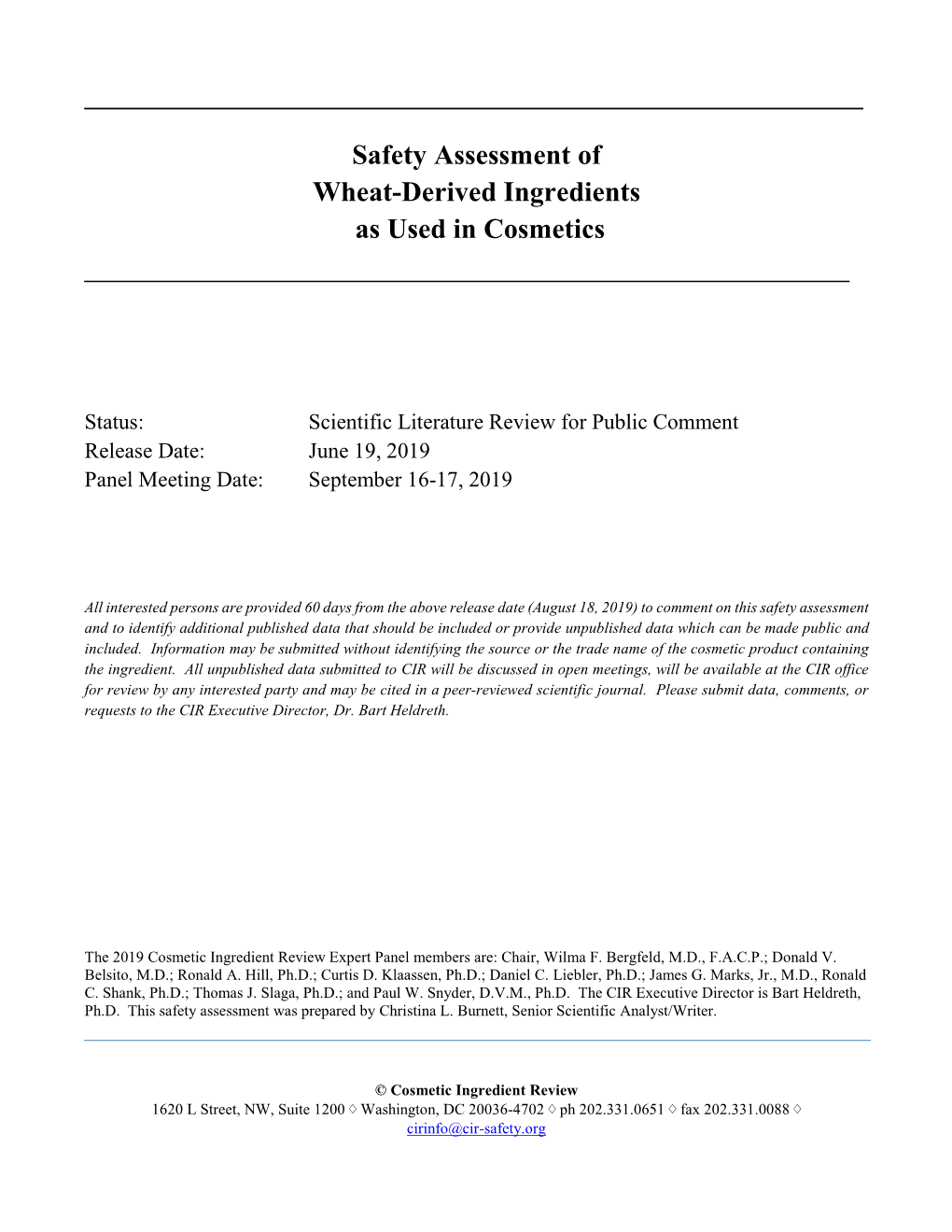 Safety Assessment of Wheat-Derived Ingredients As Used in Cosmetics