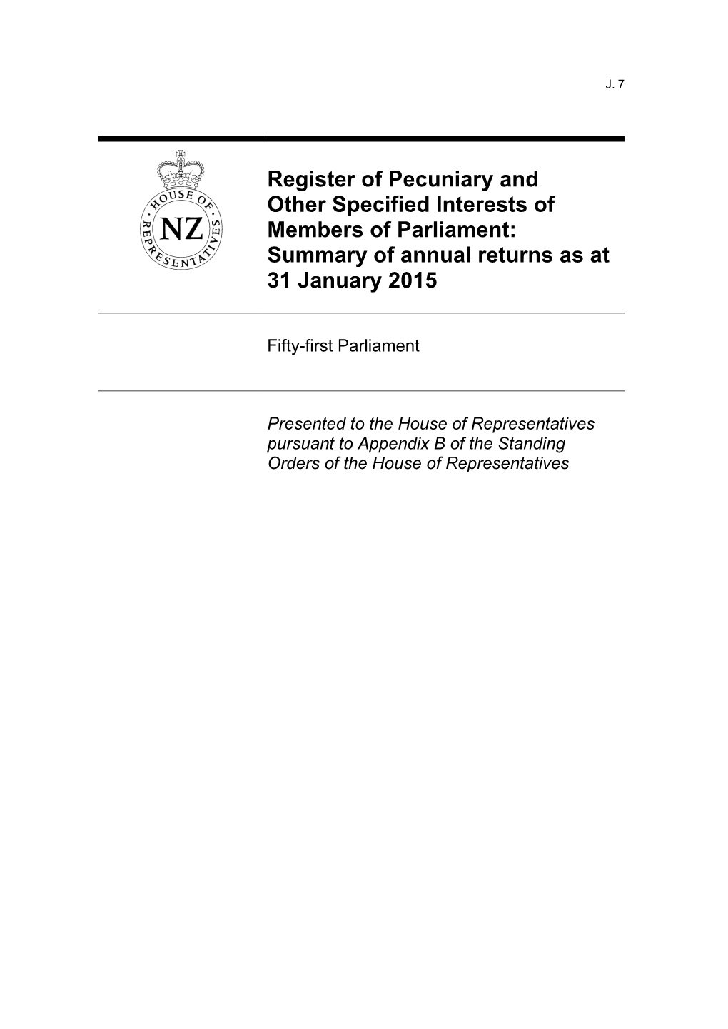 Register of Pecuniary and Other Specified Interests of Members of Parliament: Summary of Annual Returns As at 31 January 2015