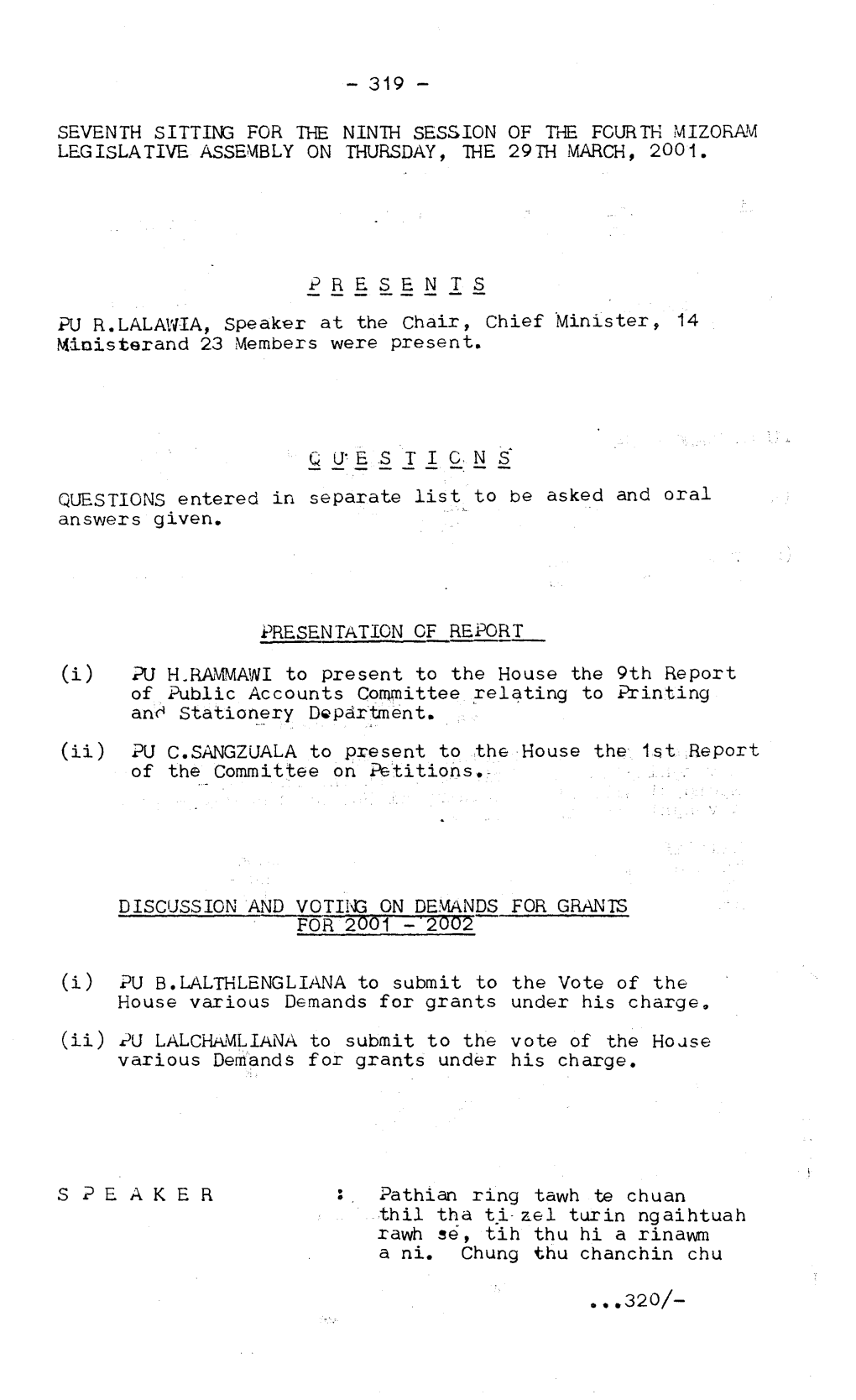 ES 1 Len S' QUESTIONS Entered in Separate List to Be Asked and Oral Answers Given