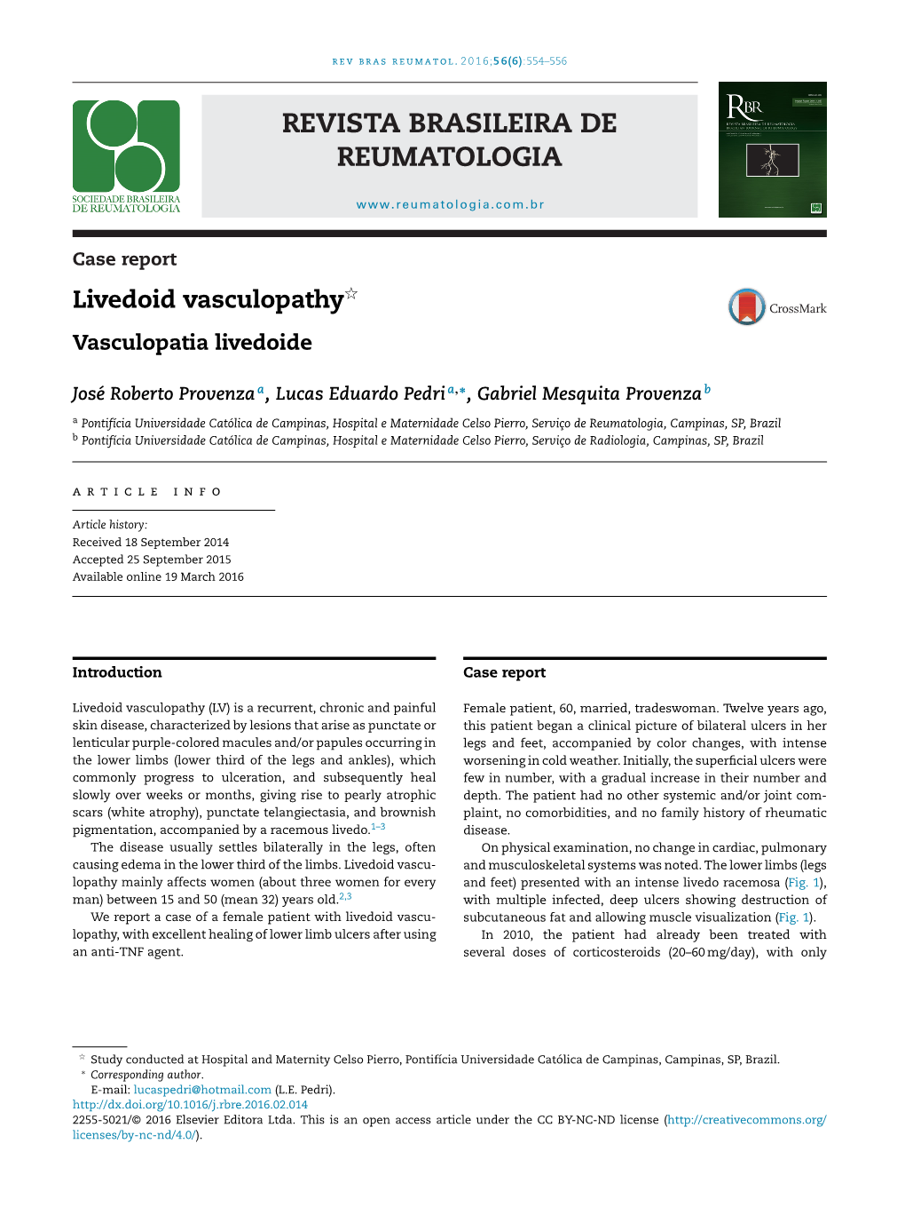 Livedoid Vasculopathy