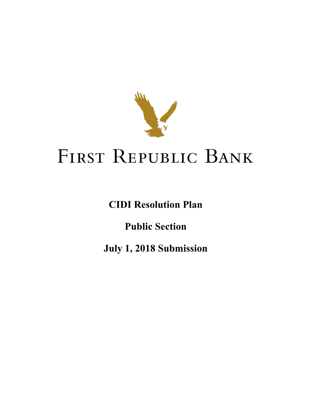 CIDI Resolution Plan Public Section July 1, 2018 Submission