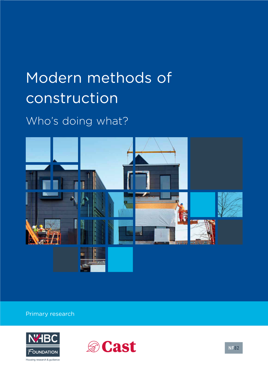 Modern Methods of Construction Who’S Doing What?