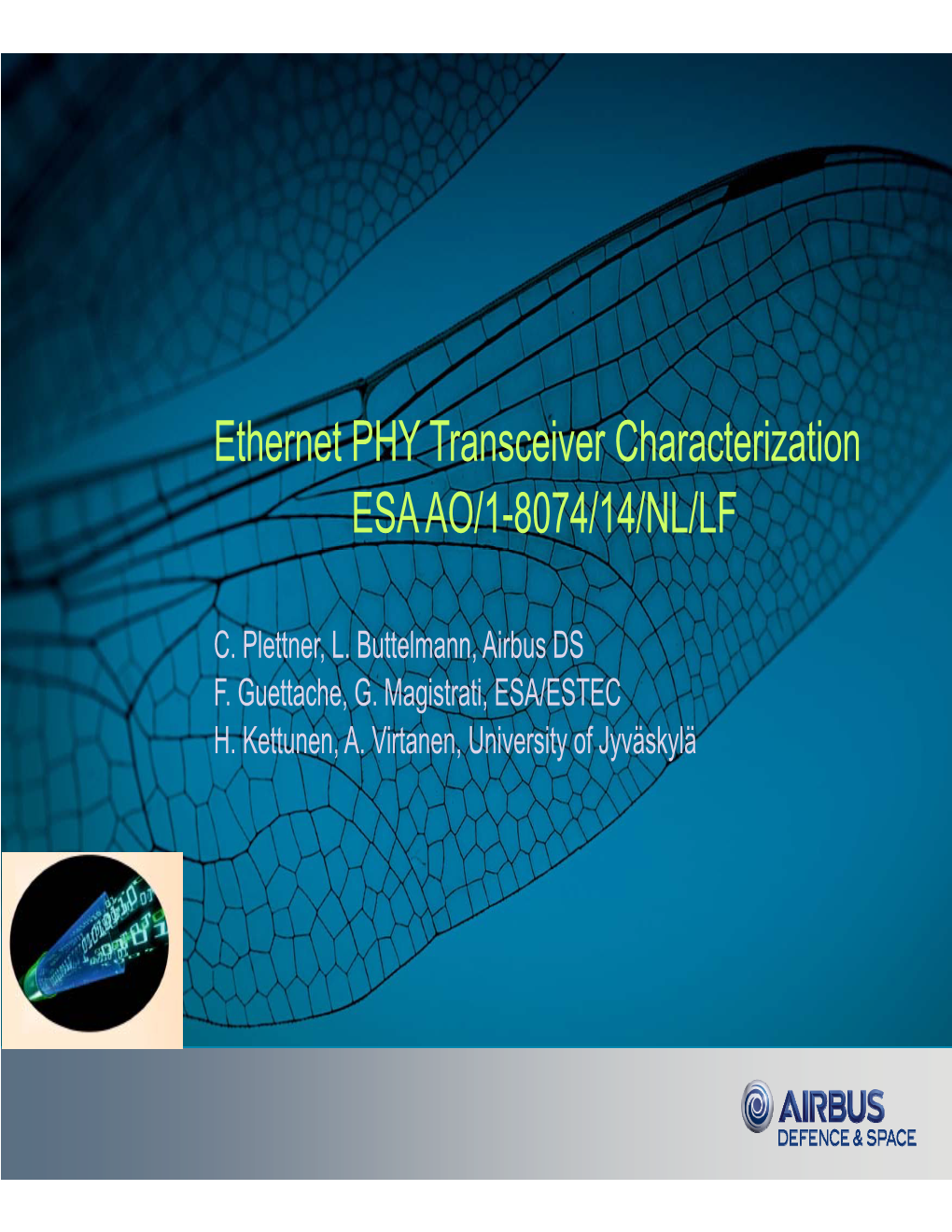 Ethernet PHY Transceiver Characterization ESA AO/1-8074/14/NL/LF
