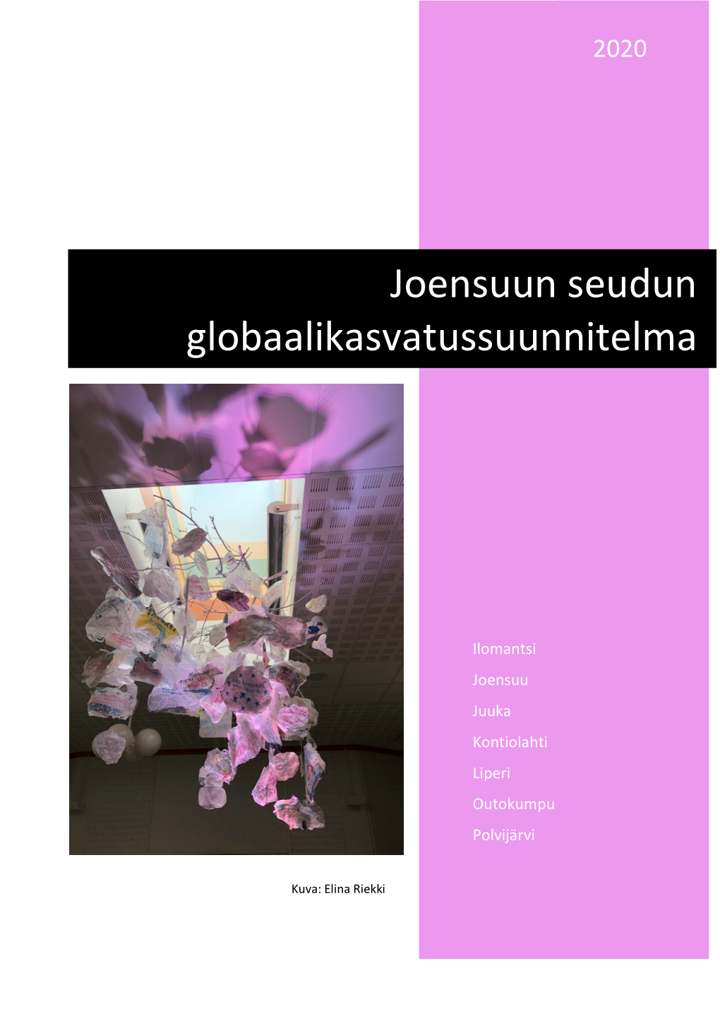 Joensuun Seudun Globaalikasvatussuunnitelma