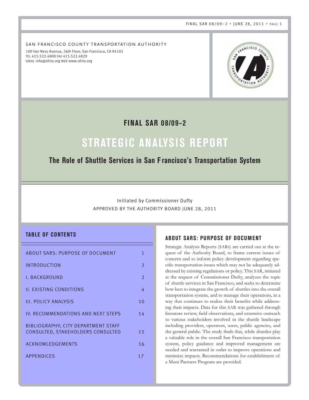 STRATEGIC ANALYSIS REPORT the Role of Shuttle Services in San F Rancisco’S Transportation System