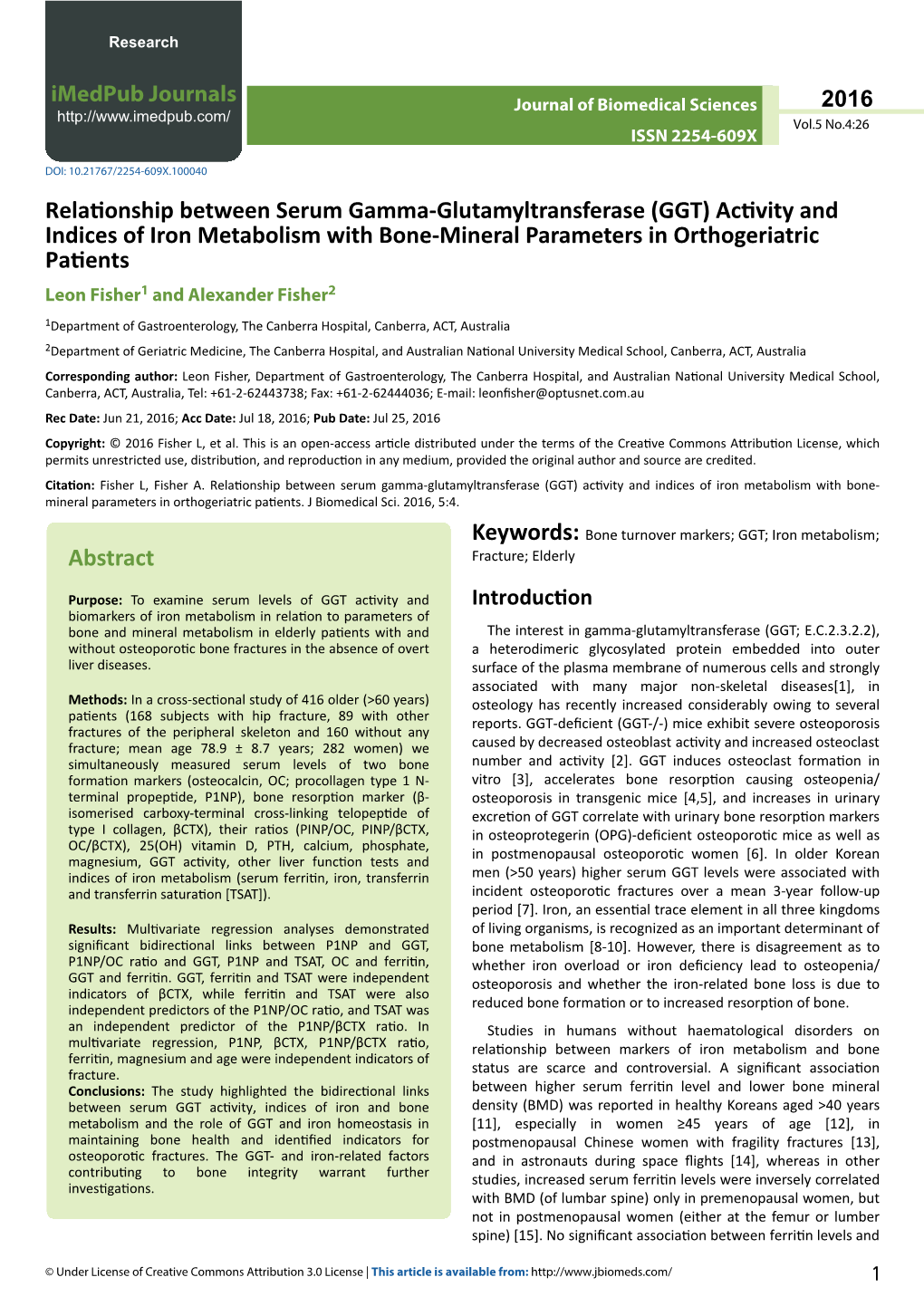 GGT) Activity and Indices of Iron Metabolism with Bone-Mineral Parameters in Orthogeriatric Patients Leon Fisher1 and Alexander Fisher2