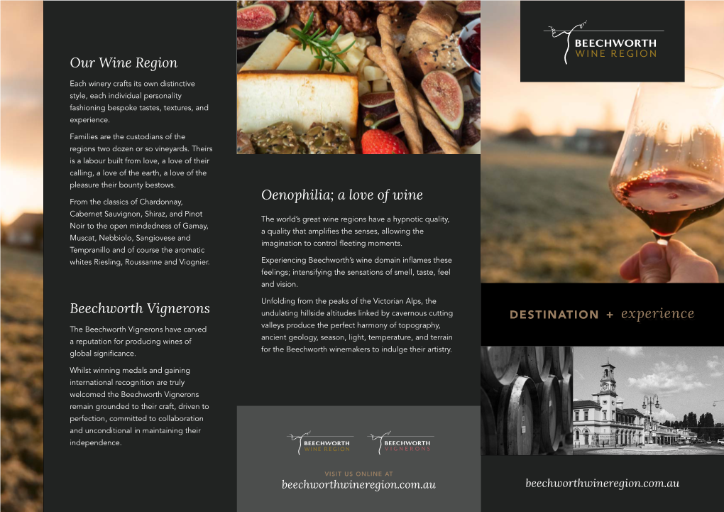 Beechworth Vignerons Our Wine Region Oenophilia; a Love of Wine