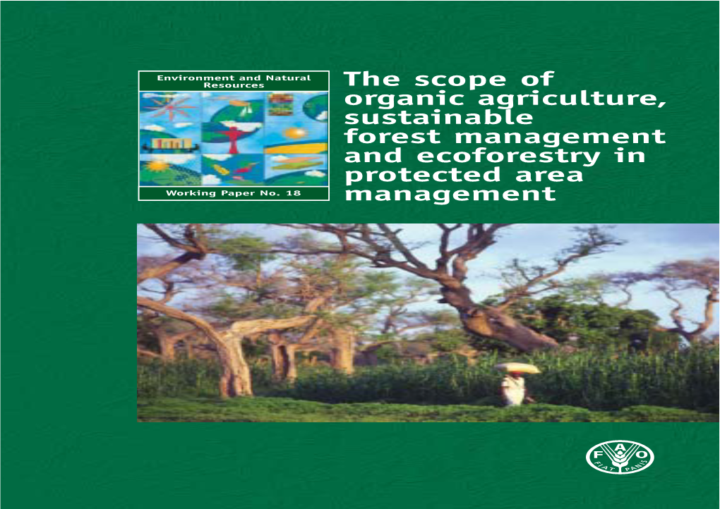 The Scope of Organic Agriculture, Sustainable Forest Management and Ecoforestry in Protected Area Working Paper No