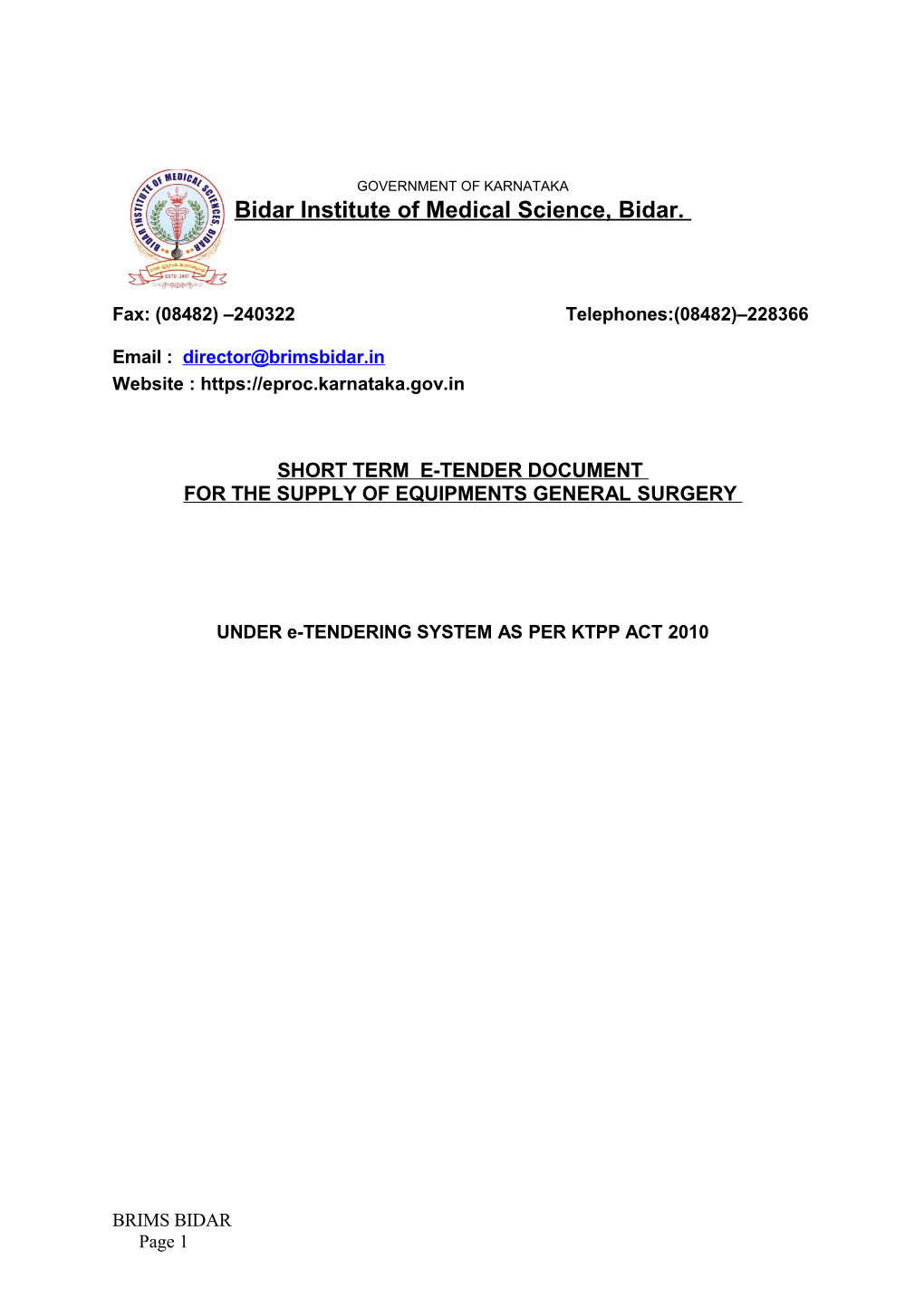 Bidar Institute of Medical Science, Bidar