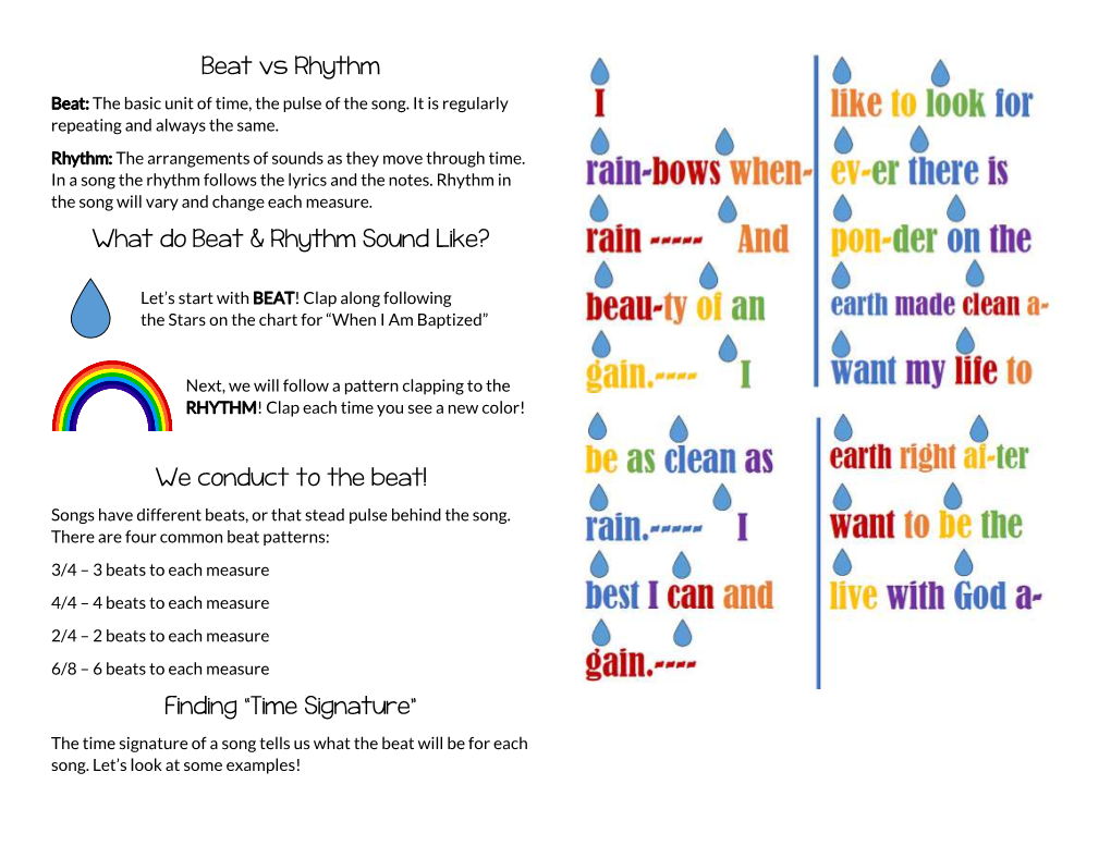 We Conduct to the Beat! Songs Have Different Beats, Or That Stead Pulse Behind the Song