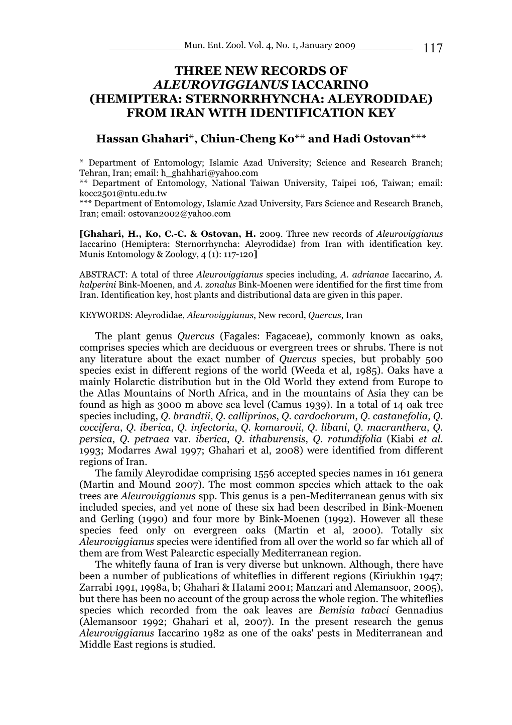 Three New Records of Aleuroviggianus Iaccarino (Hemiptera: Sternorrhyncha: Aleyrodidae) from Iran with Identification Key