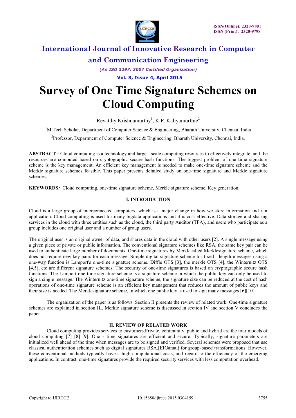 Survey of One Time Signature Schemes on Cloud Computing